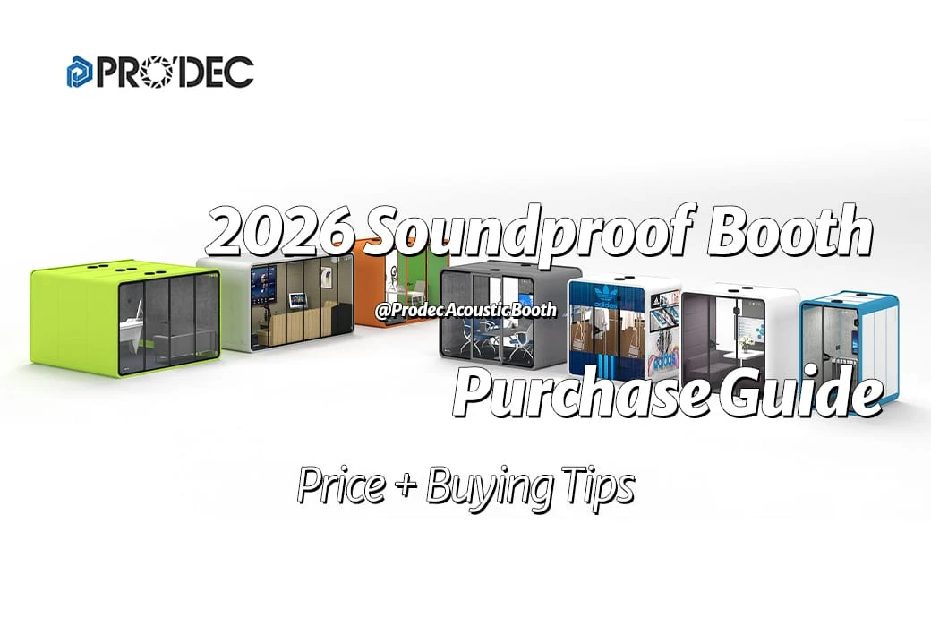 How to Choose the Right Soundproof Pod for Office, Home & Meetings (2026 Price Guide + Buying Tips)